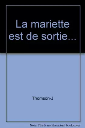 Couverture du produit · La mariette est de sortie...