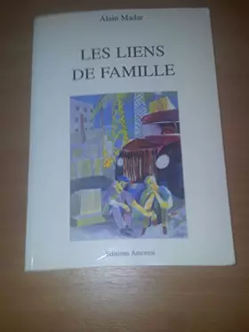 Couverture du produit · Les liens de famille