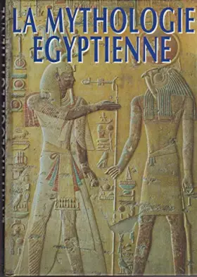 Couverture du produit · Mythologie Égyptienne (la)