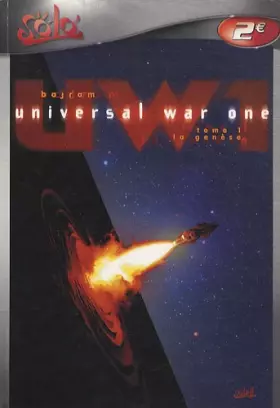 Couverture du produit · Universal War One, tome 1