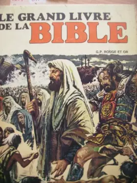 Couverture du produit · Le grand livre de la Bible