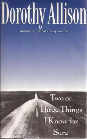 Couverture du produit · Two or Three Things I Know for Sure