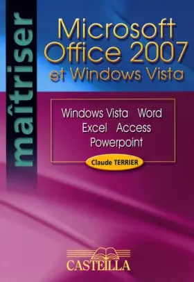 Couverture du produit · Office 2007 et Windows Vista : Vista, Word, Excel, Access, PowerPoint