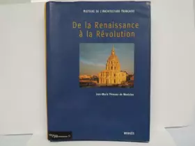 Couverture du produit · Histoire de l'architecture française Tome 1 : De la Renaissance à la Révolution