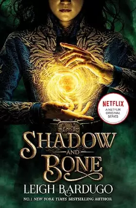 Couverture du produit · Shadow and Bone: A Netflix Original Series: Book 1