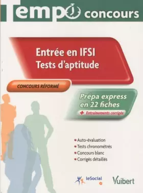 Couverture du produit · Concours IFSI - Tests d'aptitude - Ecrit - Tempo - L'essentiel en fiches: Infirmier - Concours réformé