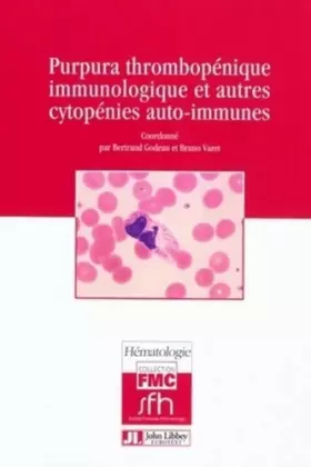 Couverture du produit · Purpura thrombopénique immunologique et autres cytopénies auto-immunes
