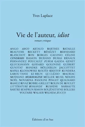 Couverture du produit · Vie de l'auteur, idiot