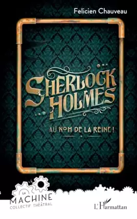 Couverture du produit · Sherlock Holmes: Au nom de la reine !