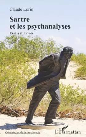 Couverture du produit · Sartre et les psychanalyses: Essais cliniques