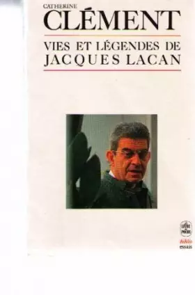 Couverture du produit · Vies et légendes de Jacques Lacan