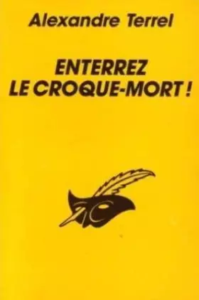 Couverture du produit · Enterrez le croque-mort !