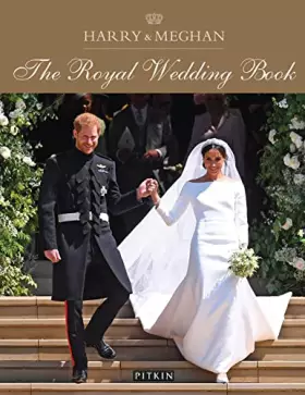 Couverture du produit · Harry & Meghan: The Royal Wedding Book