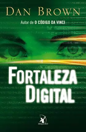 Couverture du produit · Digital Fortress [Paperback] by Brown, Dan