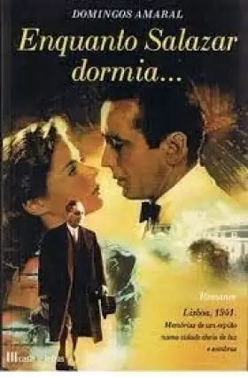 Couverture du produit · Enquanto Salazar dormia...