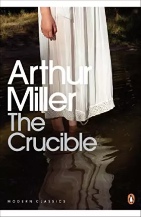 Couverture du produit · The Crucible: A Play in Four Acts