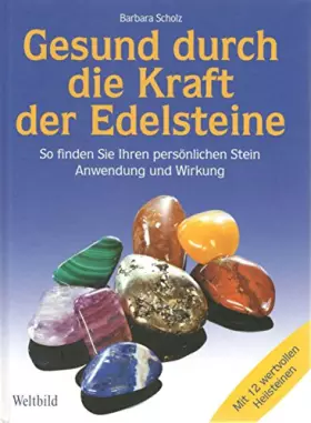 Couverture du produit · Gesund durch die Kraft der Edelsteine (Livre en allemand)