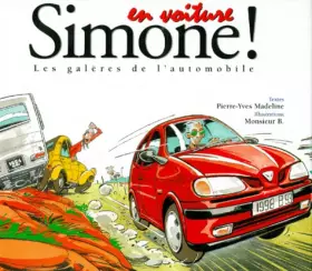 Couverture du produit · En Voiture Simone ! Les Galeres De L'Automobile