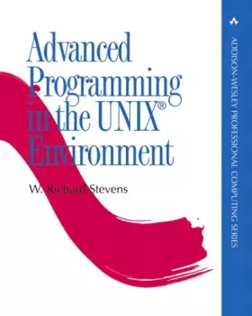 Couverture du produit · Advanced Programming in the UNIX Environment