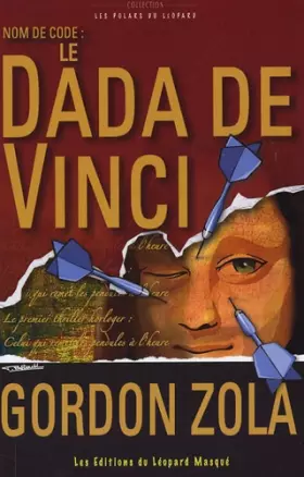 Couverture du produit · Nom de code : Le Dada de Vinci