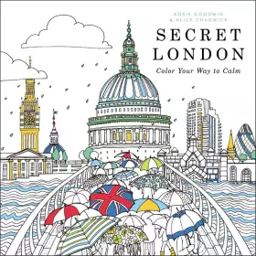 Couverture du produit · Secret London: Color Your Way to Calm