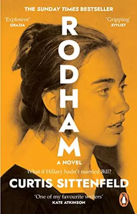 Couverture du produit · Rodham: The SUNDAY TIMES bestseller asking: What if Hillary hadn’t married Bill?