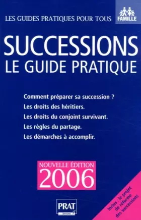 Couverture du produit · Successions 2006 : Le guide pratique