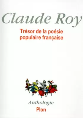 Couverture du produit · Trésor de la poésie populaire française