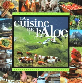 Couverture du produit · La Cuisine de l'Alpe