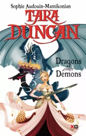 Couverture du produit · TARA DUNCAN T10 Dragons contre démons