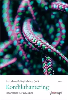 Couverture du produit · Konflikthantering i professionellt lärarskap 2:a uppl