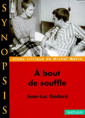 Couverture du produit · "A bout de souffle" de Jean-Luc Godard, étude critique