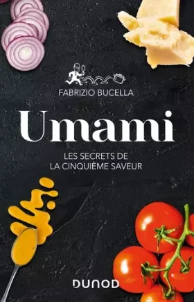 Couverture du produit · Umami - Les secrets de la cinquième saveur: Les secrets de la cinquième saveur