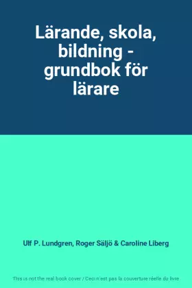 Couverture du produit · Lärande, skola, bildning - grundbok för lärare