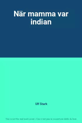 Couverture du produit · När mamma var indian