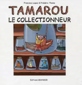 Couverture du produit · Tamarou le collectionneur