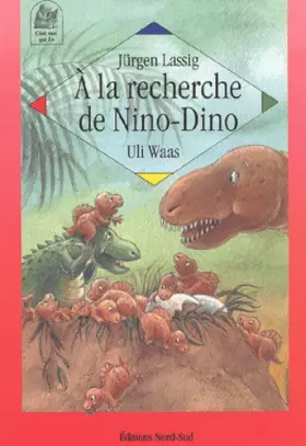 Couverture du produit · A la recherche de Nino-Dino
