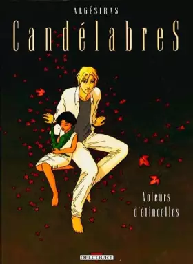 Couverture du produit · Candélabres, tome 2 : Voleurs d'étincelles