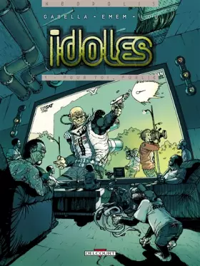 Couverture du produit · Idoles, Tome 1 : Pour toi, public