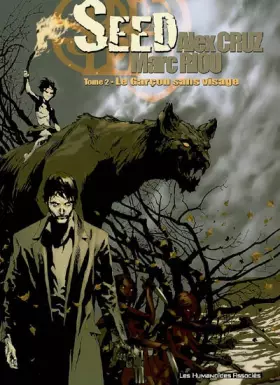 Couverture du produit · Seed T02 - Le garçon sans visage