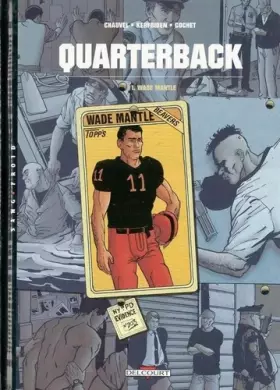 Couverture du produit · Quarterback, Wade Mantle