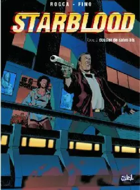 Couverture du produit · Starblood, tome 2 : le dossier de slavo bis