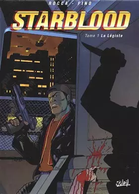 Couverture du produit · Starblood, tome 1 : La légiste