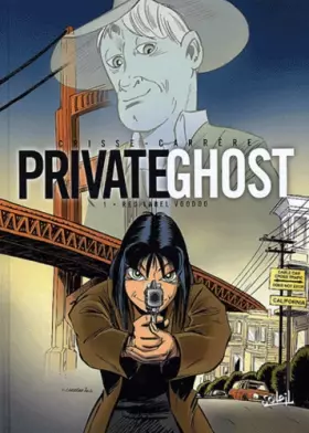 Couverture du produit · Private Ghost, tome 1 : Red Label Voodoo