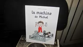 Couverture du produit · LA MACHINE DE MICHEL
