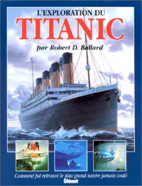 Couverture du produit · L'Exploration du Titanic