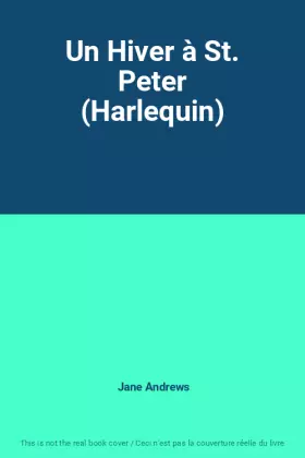 Couverture du produit · Un Hiver à St. Peter (Harlequin)