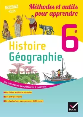 Couverture du produit · Histoire-Géographie 6e éd. 2016 Méthodes et outils pour apprendre - Cahier de l'élève