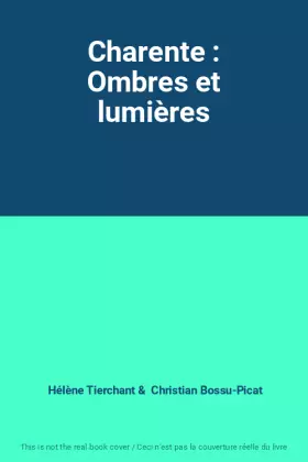 Couverture du produit · Charente : Ombres et lumières