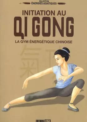 Couverture du produit · Initiation au Qi Gong